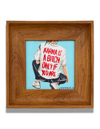 Orit Fuchs, KARMA IS A BITCH, 2026 – Original Acrylic Painting on Canvas