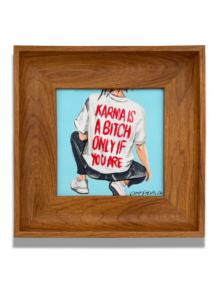 Orit Fuchs, KARMA IS A BITCH, 2026 – Original Acrylic Painting on Canvas
