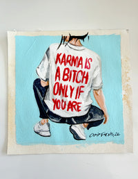 Orit Fuchs, KARMA IS A BITCH, 2026 – Original Acrylic Painting on Canvas